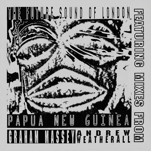 Future Sound Of London - Papua New Guinea - Vinyl Record