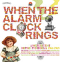 When The Alarm Clock Rings: Compendium Of British - When The Alarm Clock Rings: Compendium Of British - Vinyl Record