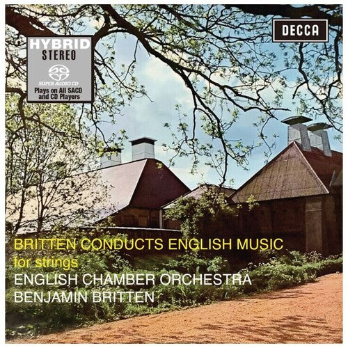 Britten,benjamin / English Chamber Orchestra - Britten Conducts English Music For Strings - Super Audio CD