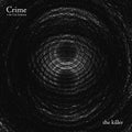 Crime & The City Solution - Killer - Vinyl Record