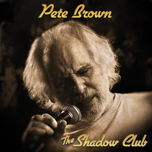 Brown,pete - Shadow Club - Music CD