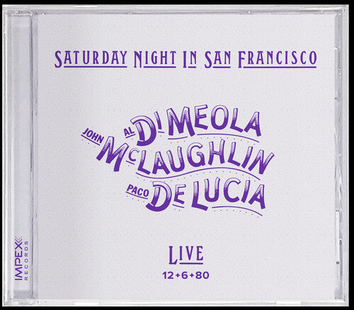 Mclaughlin,john / De Lucia,paco / Di Meola,al - Saturday Night In San Francisco - Music CD