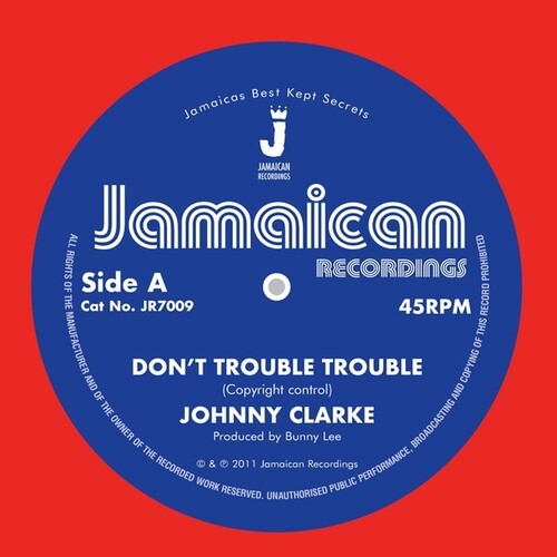 Clarke,johnny - Don't Trouble Trouble - Vinyl Record
