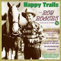 Happy Trails: The Roy Rogers Collection 1938-52 Music CD
