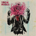 Iron Roses - Iron Roses - Music CD