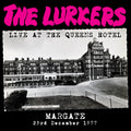 Lurkers - Live At The Queen's Hotel Margate - Vinyl Record