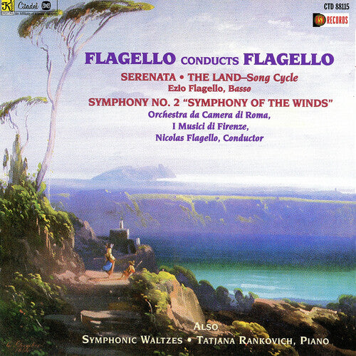 Flagello,nicolas - Flagello Conducts Flagello: The Land Serenata - Music CD