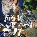 This Is Not An Exit [LP] Vinyl Record