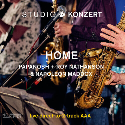 Home & Papanosh / Nathanson,roy - Studio Konzert - Vinyl Record