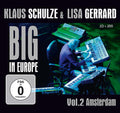 Schulze,klaus / Gerrard,lisa - Big In Europe Vol. 2: Amsterdam - Music CD