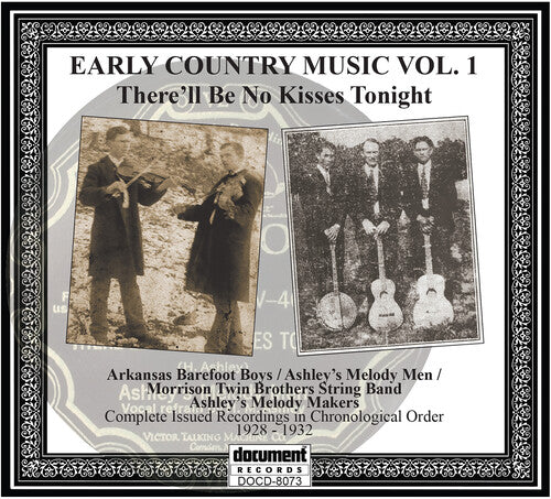There'll Be No Kisses Tonight: Early Country / Var - There'll Be No Kisses Tonight: Early Country / Var - Music CD