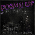 Doomslide - As The World Burns - Vinyl Record