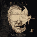 Jelusick - Follow The Blind Man - Music CD