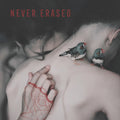 Never Erased / Various [LP] Vinyl Record