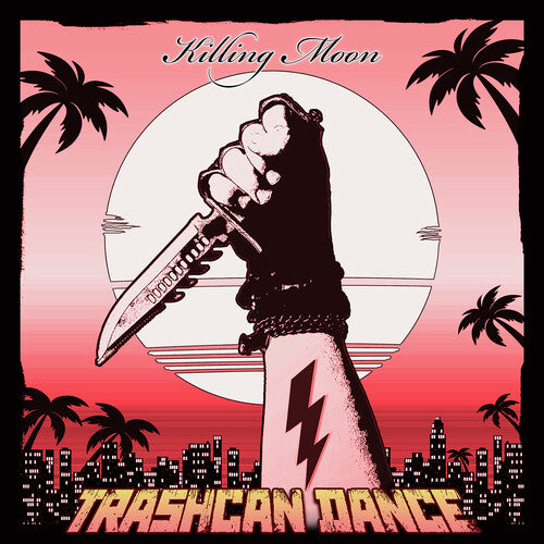 Trashcan Dance - Killing Moon - Music CD