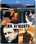 Nil By Mouth - Nil By Mouth - Blu-ray