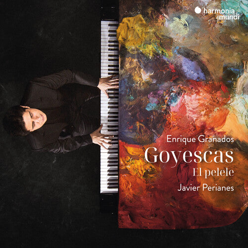 Perianes,javier - Granados: Goyescas - El Pelele - Music CD