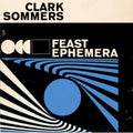 Feast Ephemera [LP] Vinyl Record