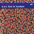 Svensson,esbjorn Trio (e.s.t.) - Est Live In London - Vinyl Record