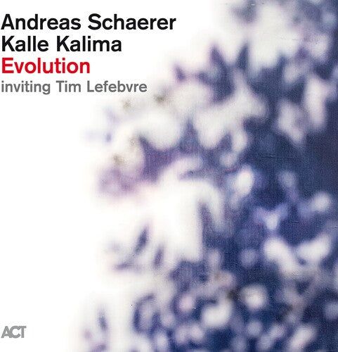 Schaerer,andreas / Kalima,kalle / Lefebvre,tim - Evolution - Music CD