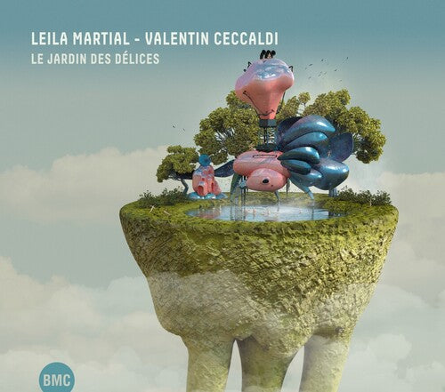 Martial,leila / Ceccaldi,valentin - Le Jardin Des Delices - Music CD