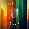 Aetopus - Cup - Music CD