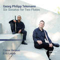 Nelson,connor / Lamb,eric - Georg Philipp Telemann: Six Sonatas For Two Flutes - Music CD