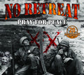 No Retreat - Pray For Peace - Music CD