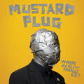 Mustard Plug - Where Did All My Friends Go? - Vinyl Record