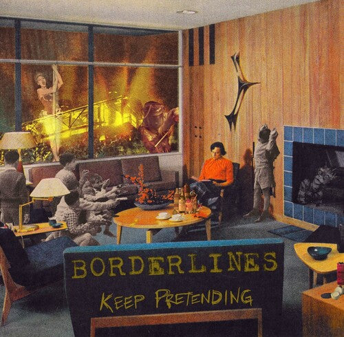 Borderlines - Keep Pretending - Music CD