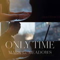 Meadows,mark G. - Only Time - Music CD