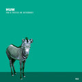 Hum - You'd Prefer An Astronaut - Music CD