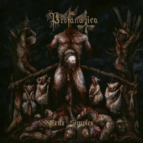 Profanatica - Crux Simplex - Music CD