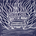 Case,peter - Doctor Moan - Vinyl Record