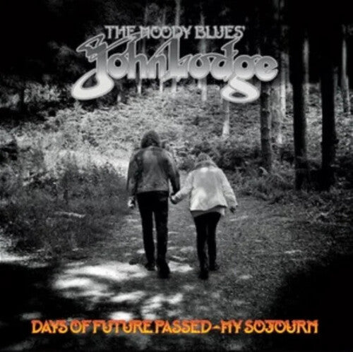 Lodge,john - Days Of Future Passed: My Sojourn - Music CD