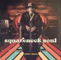 Hall,andy - Squareneck Soul - Vinyl Record