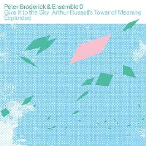 Broderick,peter & Ensemble 0 - Give It To The Sky: Arthur Russells Tower Of - Vinyl Record