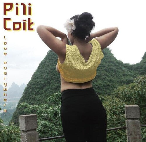 Pili Coit - Love Everywhere - Vinyl Record