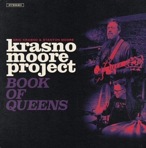 Krasno,eric / Moore,stanton - Krasno/moore Project: Book Of Queens - Music CD