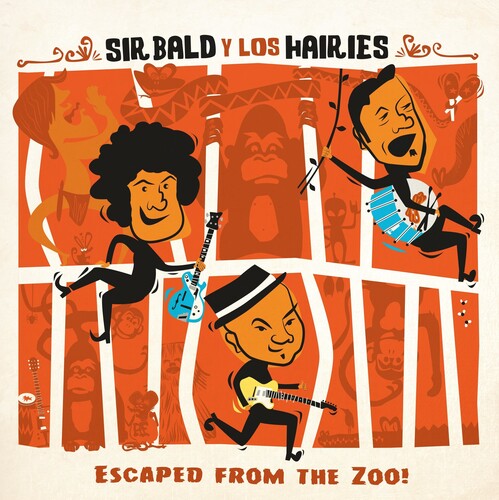 Sir Bald Y Los Hairies - Escaped From The Zoo - Music CD