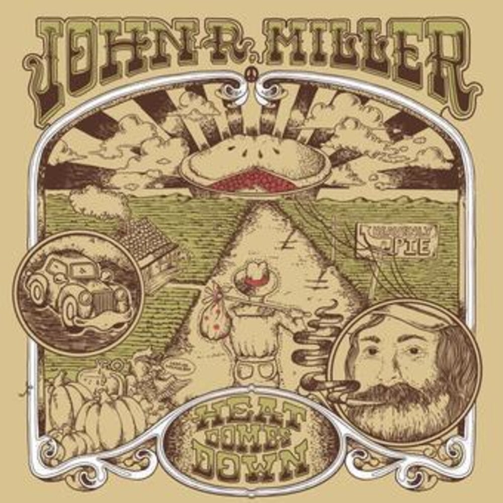 John R. Miller - Heat Comes Down [LP]