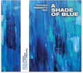Yamamoto,tsuyoshi - Shade Of Blue - Music CD