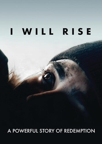 I Will Rise: A Powerful Story Of Redemption - I Will Rise: A Powerful Story Of Redemption - DVD