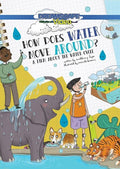 How Does Water Move Around?: A Book About The - How Does Water Move Around?: A Book About The - DVD