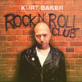 Baker,kurt - Rock 'n' Roll Club - Music CD
