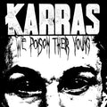 Karras - We Poison Their Young - Vinyl Record