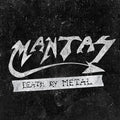 Mantas - Death By Metal - Vinyl Record