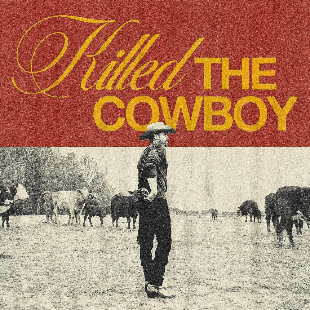 Killed The Cowboy [LP] Vinyl Record