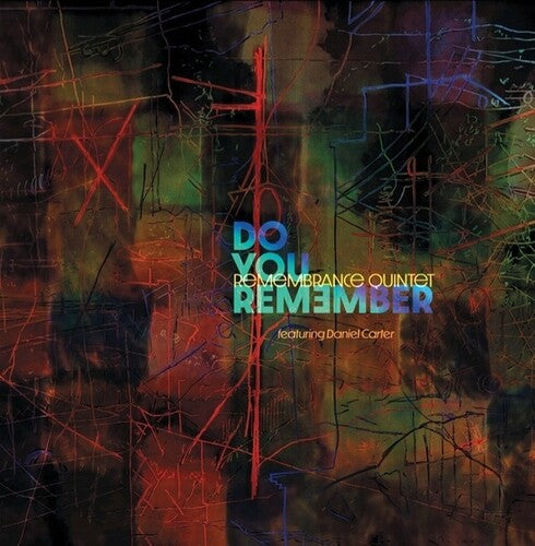 Remembrance Quintet - Do You Remember - Music CD