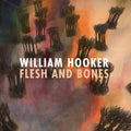 Hooker,william - Flesh And Bones - Music CD